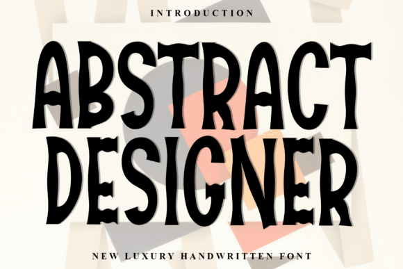 Abstract Designer: A Versatile Font for Creative Branding