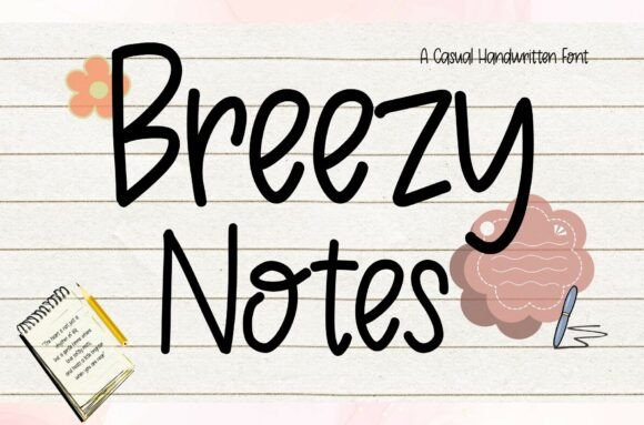 Breezy Notes: A Versatile Handwritten Font for Editorial Design