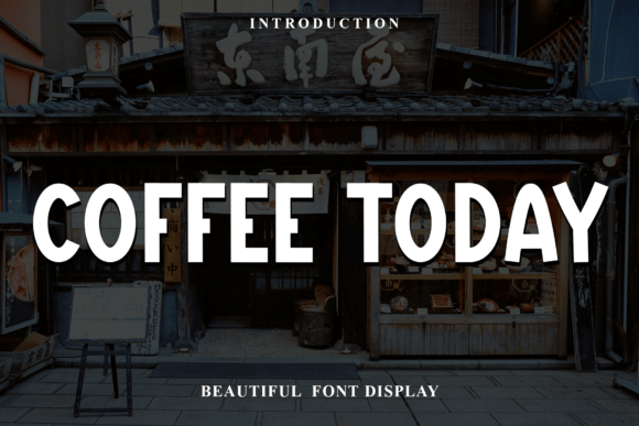 Bring Charm to Your Creations with Coffee Today Font