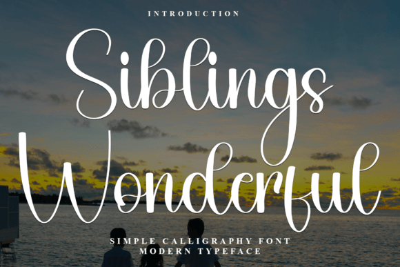 Discover the Beauty of Siblings Wonderful Font