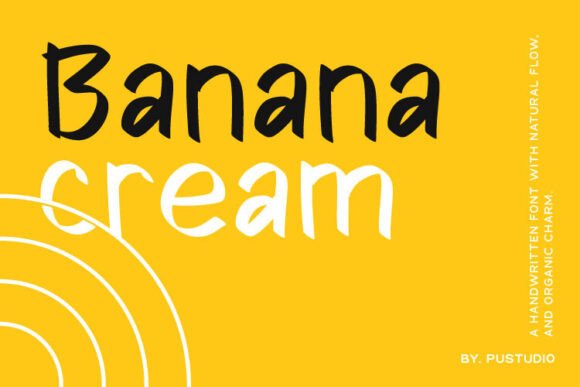 Discover the Charm of Banana Cream: A Perfect Handwritten Font