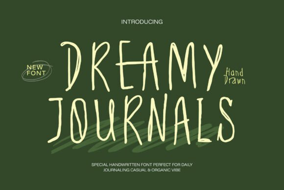 Enhance Your Campaigns with Dreamy Journals Font
