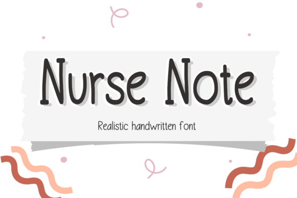 Enhance Your Campaigns with Nurse Note Font