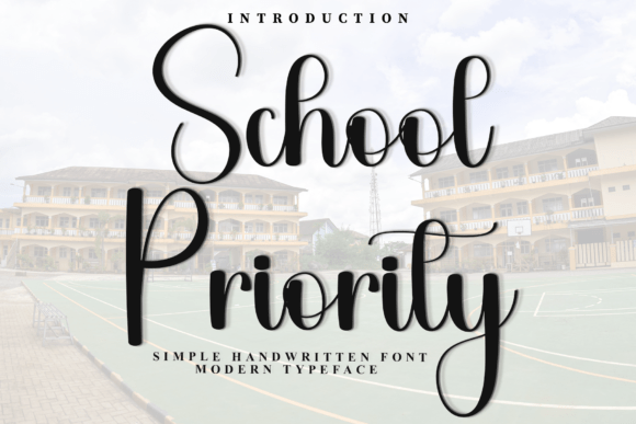 Enhance Your Campaigns with School Priority Font