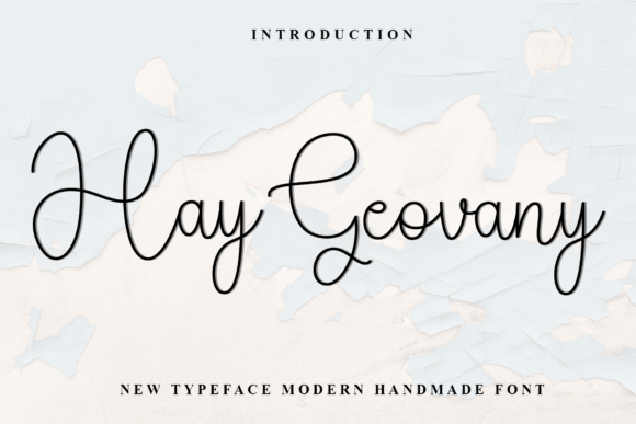 Hay Geovany: A Versatile Script Handwritten Font for Elegant Branding